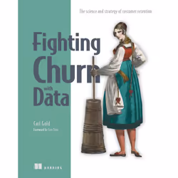 ISBN Fighting Churn with Data, Science Fiction, English, Paperback, 504 pages