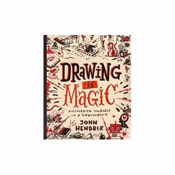 ISBN Drawing is Magic: Discovering Yourself in a Sketchbook, Art & design, English, Hardcover, 160 pages