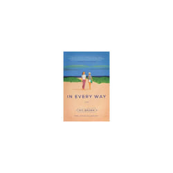 In Every Way by Brown & Nic