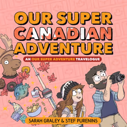 ISBN Our Super Canadian Adventure, English, 64 pages