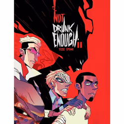 ISBN Not Drunk Enough Vol. 2, English, 152 pages