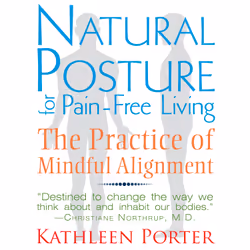 ISBN Natural Posture for Pain-Free Living, English, Paperback, 320 pages