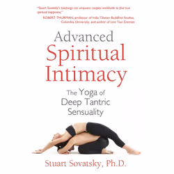 ISBN Advanced Spiritual Intimacy, English, Paperback, 304 pages