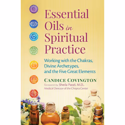 ISBN Essential Oils in Spiritual Practice, English, Trade Paperback, 226 pages