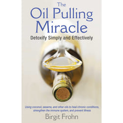 ISBN The Oil Pulling Miracle