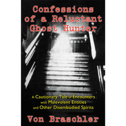 ISBN Confessions of a Reluctant Ghost Hunter