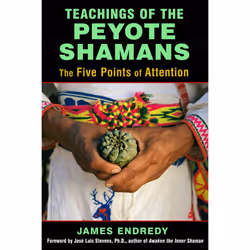 ISBN Teachings of the Peyote Shamans, English, Trade Paperback, 192 pages