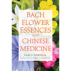 ISBN Bach Flower Essences and Chinese Medicine