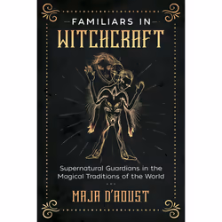 ISBN Familiars in Witchcraft, Craft & hobbies, English, Paperback, 160 pages