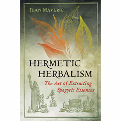 ISBN Hermetic Herbalism, Health, mind & body, English, Paperback, 256 pages