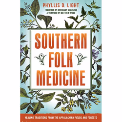 ISBN Southern Folk Medicine, Paperback, 304 pages