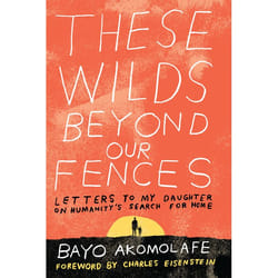 ISBN These Wilds Beyond Our Fences