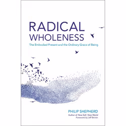 ISBN Radical Wholeness, Paperback, 328 pages