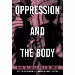ISBN Oppression and the Body, Paperback, 272 pages