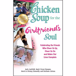 ISBN Chicken Soup for the Girlfriend's Soul, English, Trade Paperback, 400 pages