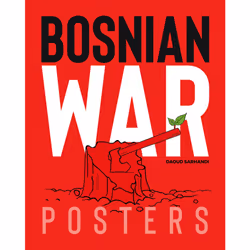 ISBN Bosnian War Posters, Art & design, English, Paperback, 336 pages