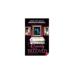 Queerly Beloved A Love Story Across Gender by Diane Anderson-Minshall