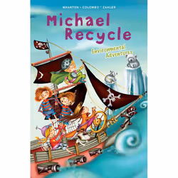 ISBN Michael Recycle’s Environmental Adventures, English, Hardcover, 88 pages