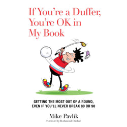 ISBN If You're a Duffer, You're OK in My book Sport & leisure English Hardcover 120 pages