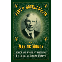 ISBN John D. Rockefeller on Making Money, Business & finance, English, Hardcover, 128 pages
