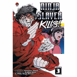 ISBN Ninja Slayer Kills 3, Fiction, English, Paperback, 224 pages