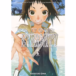 ISBN To Your Eternity 6, English, Paperback, 192 pages