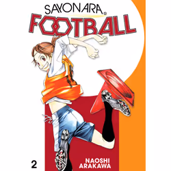 ISBN Sayonara, Football 2, English, Paperback, 224 pages