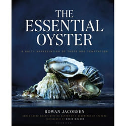 ISBN The Essential Oyster (A Salty Appreciation of Taste and Temptation)