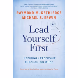 ISBN Lead Yourself First (Inspiring Leadership Through Solitude), English, Paperback, 240 pages