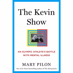 ISBN The Kevin Show (An Olympic Athlete’s Battle with Mental Illness), English, Hardcover, 336 pages