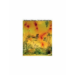 ISBN Wolfgang Tillmans : To Look Without Fear