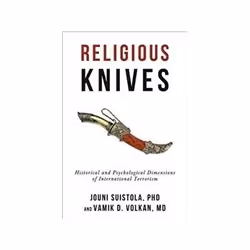ISBN Religious Knives: Historical And Psychological Dimensions Of International Terrorism, Politics, English, 184 pages
