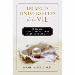 ISBN Les Règles Universelles de la Vie, English, Hardcover, 304 pages