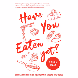 ISBN Have You Eaten Yet, Cooking, English, Hardcover, 272 pages