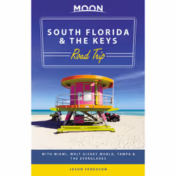 ISBN Moon South Florida & the Keys Road Trip, Travel, English, Paperback, 448 pages