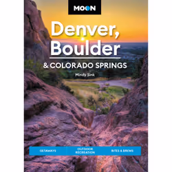 ISBN Moon Denver, Boulder & Colorado Springs, Travel, English, Paperback, 280 pages