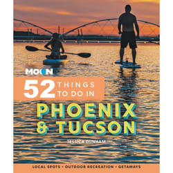ISBN Moon 52 Things to Do in Phoenix & Tucson book Travel English Paperback 240 pages