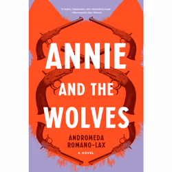 ISBN Annie and the Wolves, English, Hardcover, 432 pages