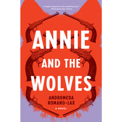 ISBN Annie and the Wolves book English Hardcover 432 pages