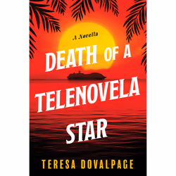 ISBN Death of a Telenovela Star (A Novella), English, Paperback, 144 pages