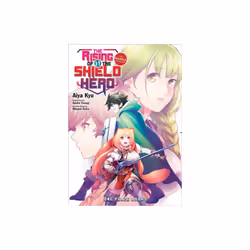 The Rising Of The Shield Hero Volume 11 The Manga Companion by Yusagi & Aneko