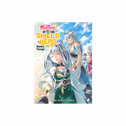 Rising Of The Shield Hero Volume 15 Light Novel by Yusagi & Aneko