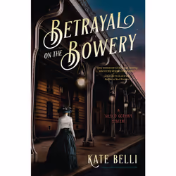 ISBN Betrayal on the Bowery, English, Hardcover, 336 pages