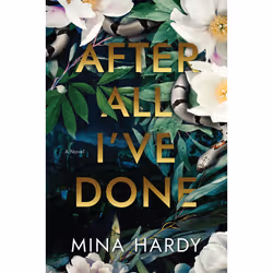 ISBN After All I've Done, English, Paperback, 272 pages