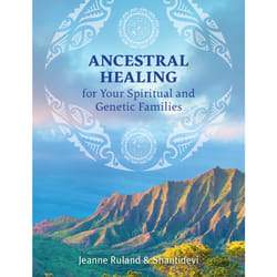 ISBN Ancestral Healing for Your Spiritual and Genetic Families book Health, mind & body English Paperback 112 pages
