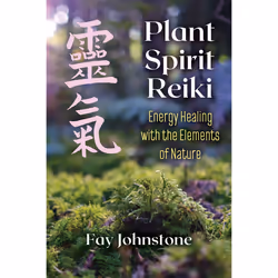 ISBN Plant Spirit Reiki, English, Paperback, 224 pages