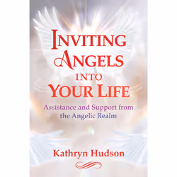 ISBN Inviting Angels into Your Life, Health, mind & body, English, Paperback, 240 pages