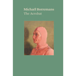 ISBN Michaël Borremans: The Acrobat