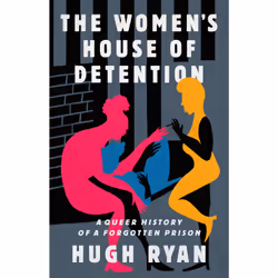 ISBN The Women's House of Detention, Science & nature, English, Hardcover, 368 pages
