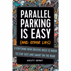 ISBN Parallel Parking Is Easy (and Other Lies), English, Paperback, 192 pages